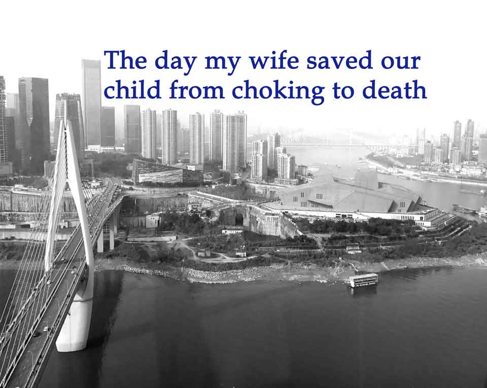 How my wife saved our child from choking to death